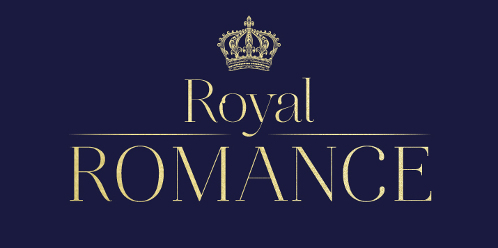 Let’s talk Royal Romance!