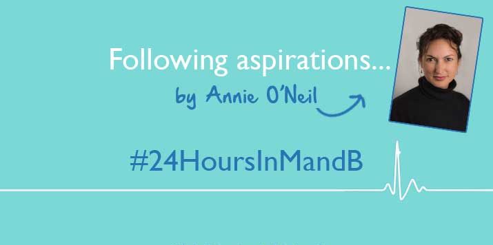 #24HoursInMandB – Following aspirations…by Annie O’Neil