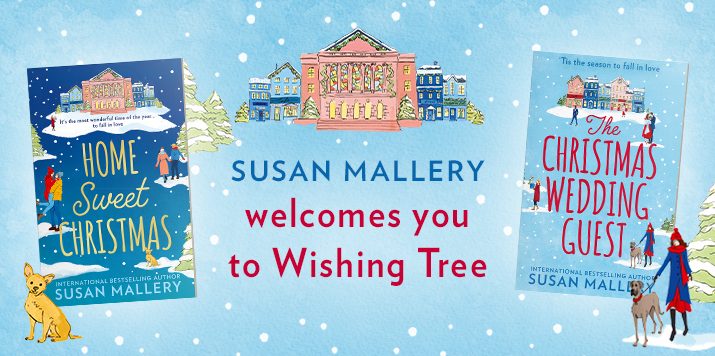 Susan Mallery: Welcome to Wishing Tree