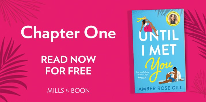 Until I Met You – Chapter One