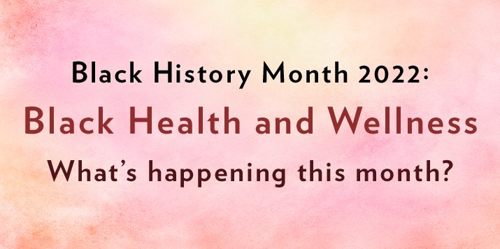 Black History Month 2022: what’s happening this month?