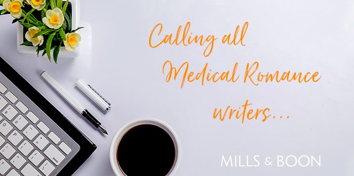 Calling all Medical Romance writers…
