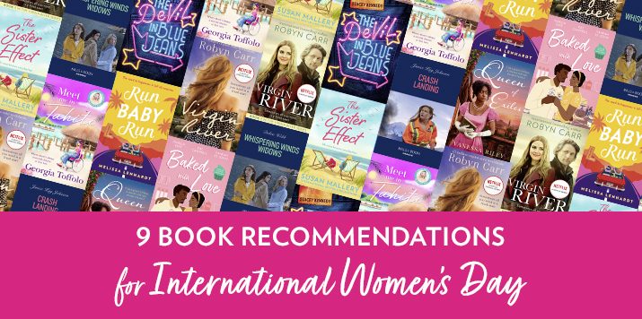9 Recommended Reads for International Women’s Day 2024