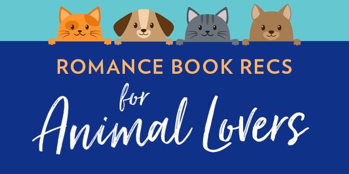 7 Must-read Romances Paw-fect for Animal Lovers